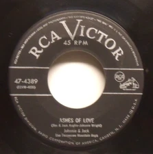 Johnnie & Jack - Ashes Of Love - 1951 Hillbilly 45 on RCA