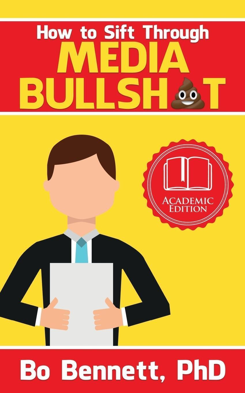 Thumbnail - Bo Bennett | How To Sift Through Media Bullsh T | Taschenbuch |