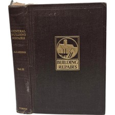 General Building Repairs Volume III by A.G. Geeson