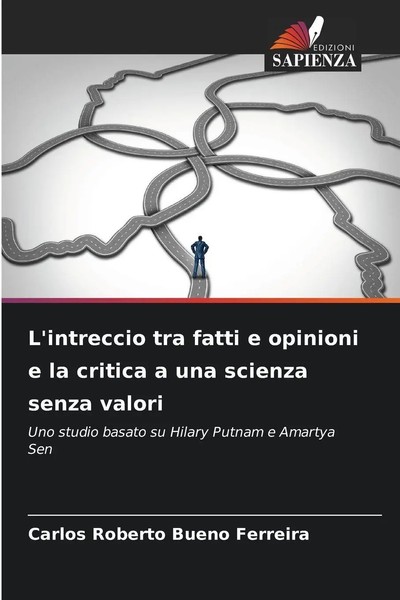 L'intreccio Tra Fatti E Opinioni E La Critica A Una Scienza Senza Valori Buch-image