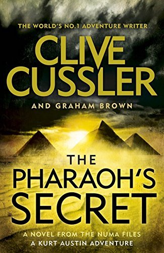 The Pharaoh's Secret: NUMA Files #13 (The NUMA Files)-Clive Cu ..9781405919005