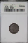1854 Seated Liberty Dime ANACS F-15 Breen 3282 - *DoubleJCoins* - JL1100-165