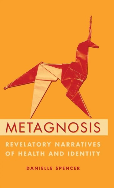 Danielle Spencer | Metagnosis | Buch | Englisch (2020) | Gebunden-image
