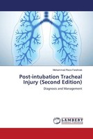 Mohammad Reza Farahnak | Post-Intubation Tracheal Injury (Second Edition) | Buch