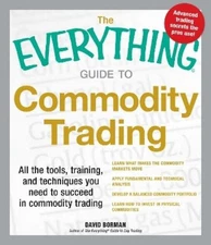 David Borman The Everything Guide to Commodity Trading (Paperback) (UK IMPORT)