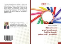DéTerminants Psychosociaux De L'utilisation Des PréServatifs Masculins Kochikpa
