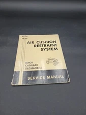 1974 1975 BUICK CADILLAC OLDS AIR CUSHION RESTRAINT SYSTEM SERVICE GUIDE MANUAL