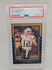 2000 Bowman - Tom Brady #236 (RC) Rookie Card PSA 3 Looks Excellent, Blem Bottom