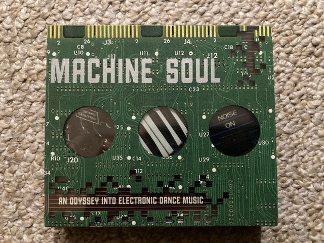 MACHINE SOUL: An Odyssey Into Electronic Dance Music 2 CD SET 2000