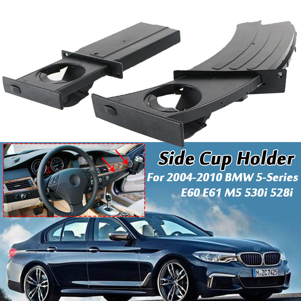 For BMW 5 Series E60 E61 M5 530i 2004 2010 drink holder cup holder