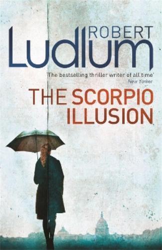 Robert Ludlum The Scorpio Illusion (Tascabile)