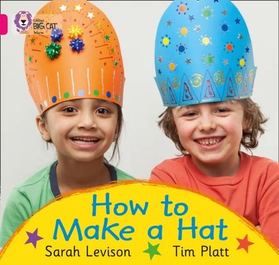 How to Make a Hat Sarah Levison Paperback HarperCollins Publisher