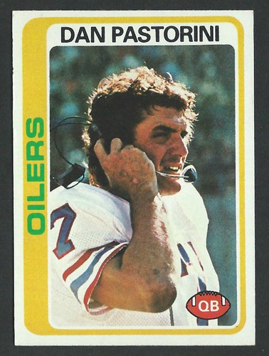 1978 Topps #301 DAN PASTORINI Houston Oilers - CREASE FREE - 01