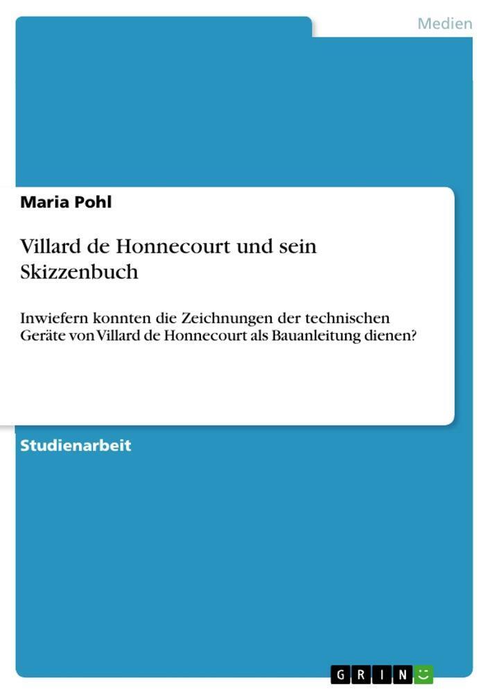 Thumbnail - Villard De Honnecourt Und Sein Skizzenbuch Maria Pohl Taschenbuch