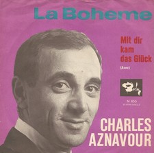 Charles Aznavour / La Boheme / Vinyl / Schlagersingles 50s/60s / Barclay