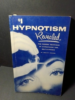Hypnotism Revealed by Melvin Powers paperback 1957 vintage book