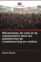 Khalid Alharbi | MéCanismes De Vote Et De Commentaire Dans Les Plateformes De...