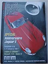 REVUE RETROVISEUR N°152 JAGUAR E MARMON V16 RENAULT 4CV SIMCA 6 R8 FIREBIRD