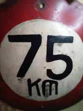 Antique 75 km/h Sign Autobahn German Speed Limit Europe Red, black and white.