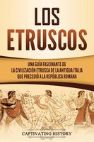 Los Etruscos | Captivating History | Taschenbuch | Kartoniert / Broschiert
