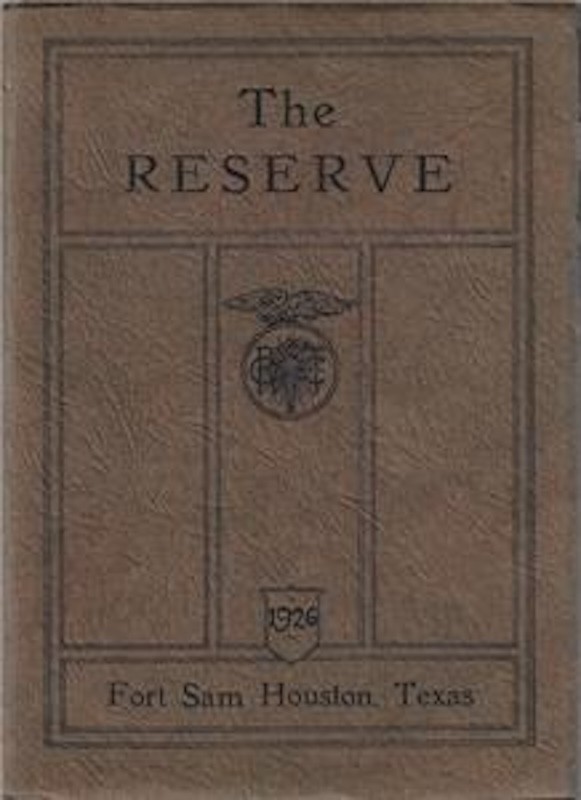 The Reserve Fort San Houston Texas San Antonio 1926 ROTC Second Division SIGNED
