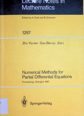 Numerical Methods for Partial Differential Equations: Proceedings of a Conferenc