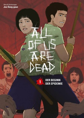 All of us are Dead 01 Joo Dong-geun Taschenbuch 296 S. Deutsch 2025