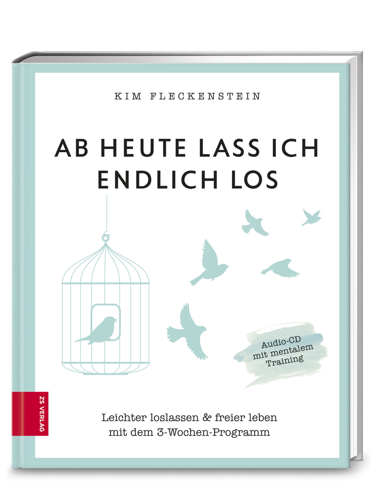 Thumbnail - Kim Fleckenstein / Ab Heute Lass Ich Endlich Los