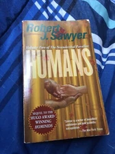 Neanderthal Parallax Ser.: Humans by Robert J. Sawyer (2003, Mass Market,...