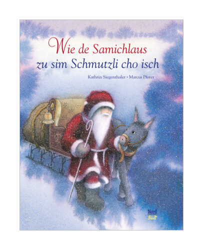 Wie De Samichlaus Zu Sim Schmutzli Cho Isch Von Kathrin Siegenthaler