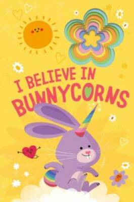 I Believe in Bunnycorns - Board book By Danielle McLean - GOOD