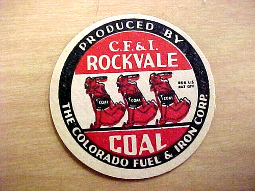 Old CF&I Rockvale Colorado Fuel & Iron Company Coal Scatter Tag 3 Devils Running