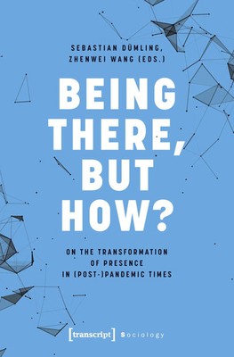 Being There, but How? | Sebastian Dümling | Englisch | Taschenbuch | 152 S.