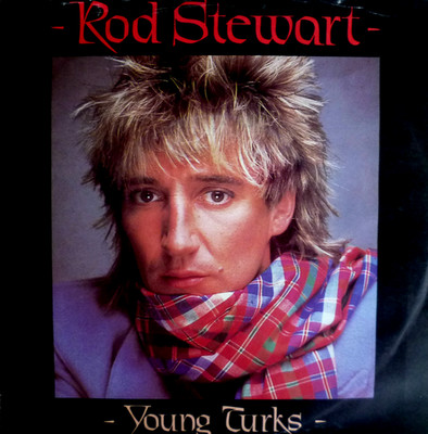 7'' 1981 REAL KULT IN MINT- ! ROD STEWART : Young Turks