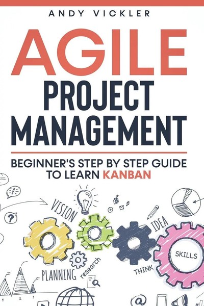 Andy Vickler | Agile Project Management | Taschenbuch | Englisch (2021)-image
