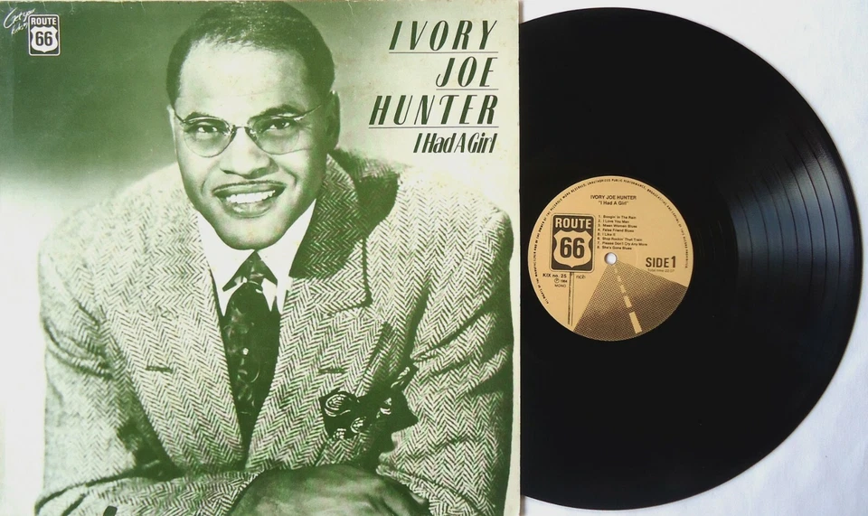 Ivory Joe Hunter ‎– I Had A Girl LP 1984 Route 66 Sweden ‎– KIX-25 - Image 3 of 3