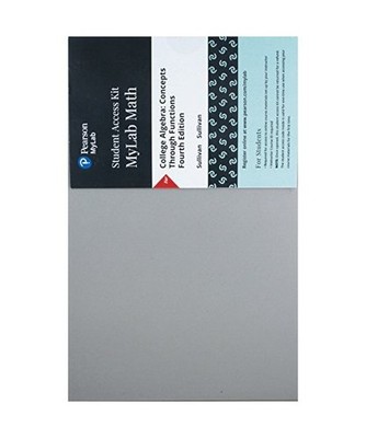 College Algebra Mymathlab With Pearson Etext Standalone Access Card: Concepts Th