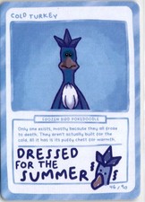 Cold Turkey - Pokedoodles Gag-Team Series 2 - Fan Art - Pokemon 46/90