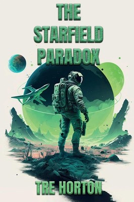 The Starfield Paradox | Tre M Horton | Taschenbuch | Englisch | 2023