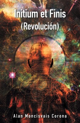 Initium Et Finis (Revoluci?N)