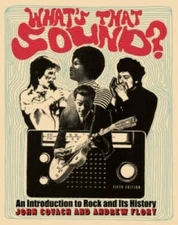 What's That Sound?: An Introduction to Rock and Its History (Fifth E - GOOD