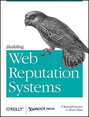 Randy Farmer Building Web Reputation Systems (Paperback) OREILLY