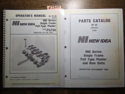 New Idea 900 Series Single Frame Pull Type Planter CP12- Operator Manual + Parts