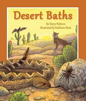 Desert Baths (Arbordale Collection) - Paperback, by Darcy Pattison - Very Good
