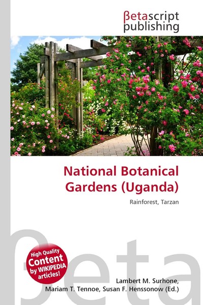 Lambert M. Surhone (U. A.) | National Botanical Gardens (Uganda) | Taschenbuch-image