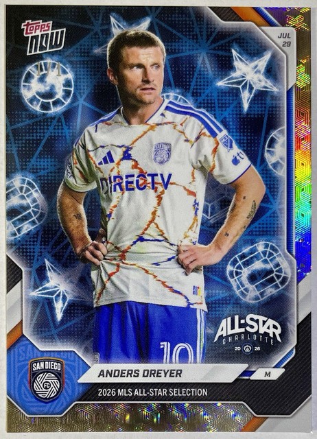 2026 Topps Now MLS All-Star Game Set Anders Dreyer #ASG-AD Foilfractor 1/1