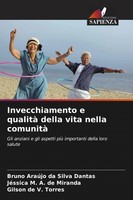Invecchiamento E Qualità Della Vita Nella Comunità Dantas (U. A.) Taschenbuch