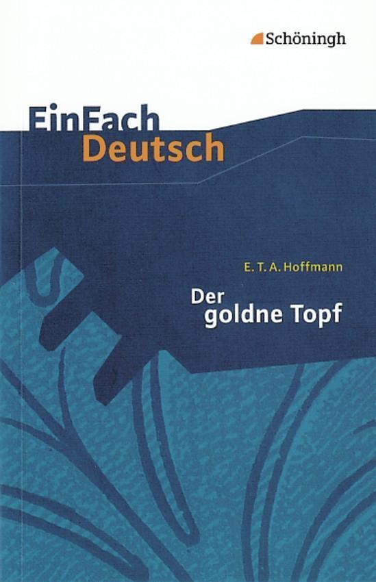 Thumbnail - Der Godne Topf. Einfach Deutsch Textausgaben | Gymnasiale Oberstufe |