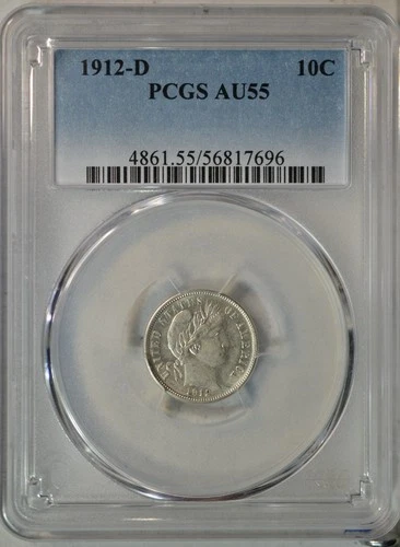 1912 D Barber dime, PCGS AU55