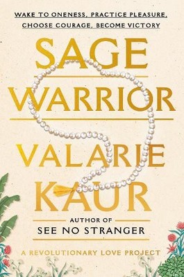 Valarie Kaur Sage Warrior (Gebundene Ausgabe) (US IMPORT)